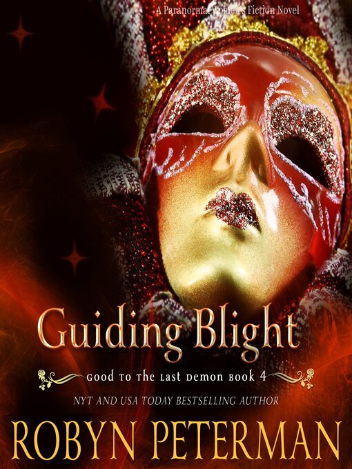 Title details for Guiding Blight by Robyn Peterman - Available